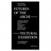 https://www.p-u-n-c-h.ro/files/gimgs/th-1_9783038602224_Futures-Architectural-Exhibition_def_v2.jpg